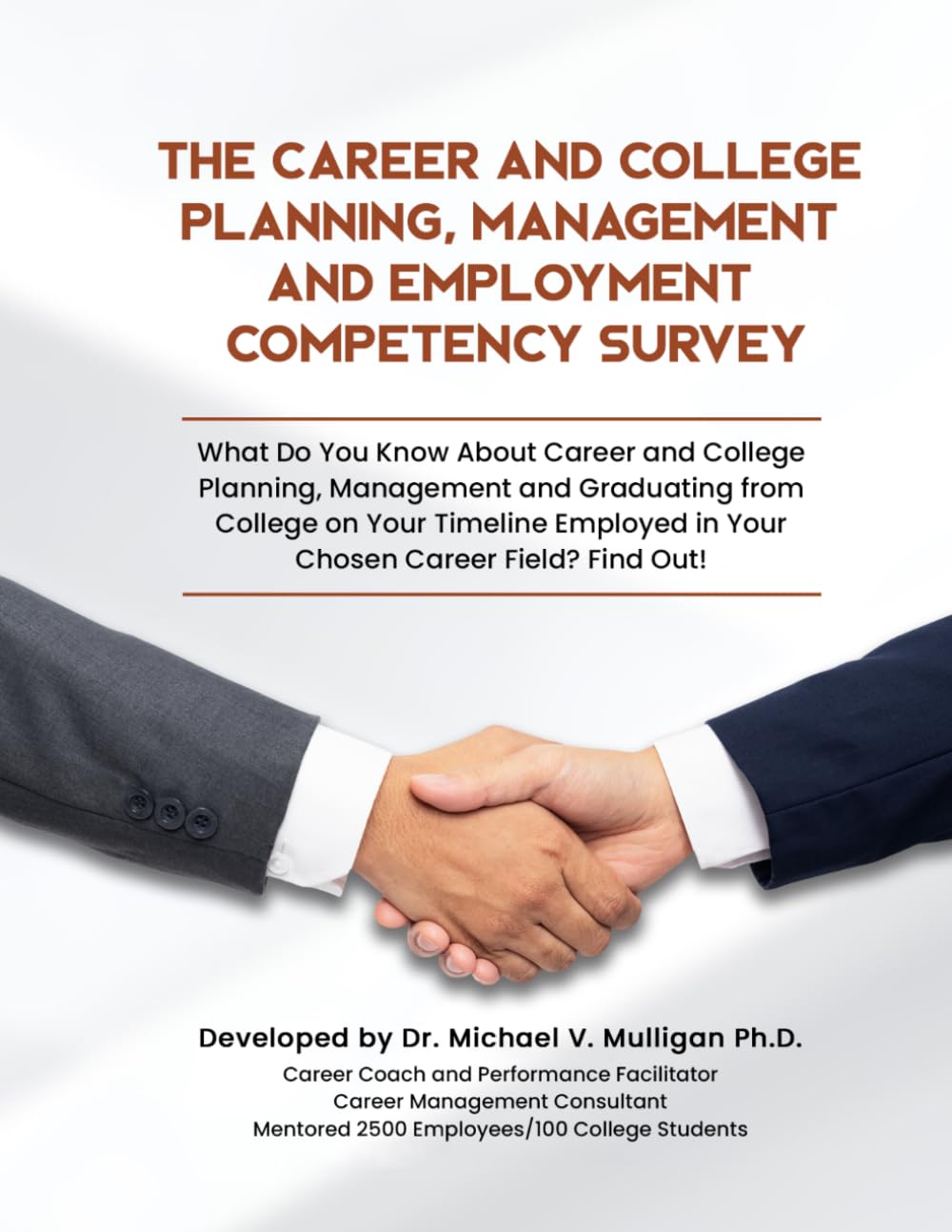 The College Career Planning, Graduation, Employment and Life Competency Survey