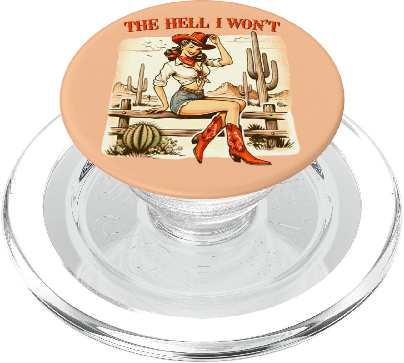 Retro Vintage Cowgirl The Hell I Won't PopSockets PopGrip for MagSafe