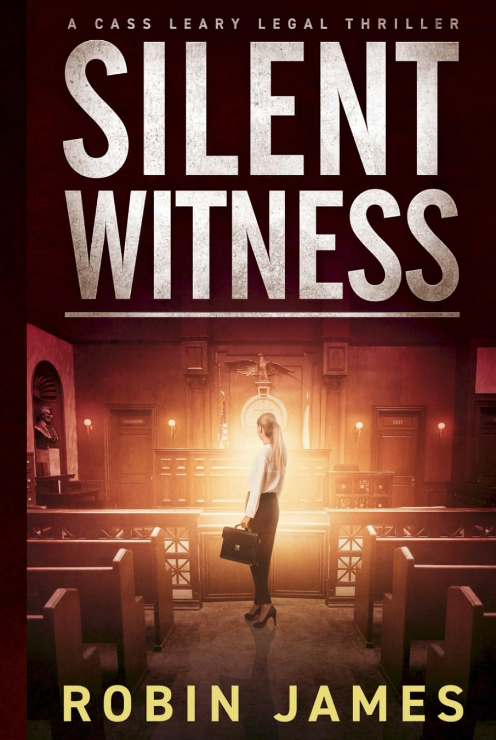 Silent Witness (Cass Leary Legal Thriller Series)