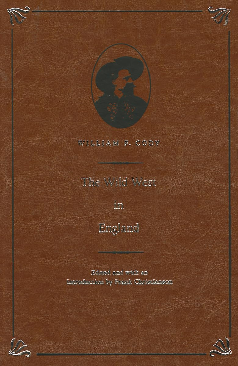 The Wild West in England Livre Culture Américaine XIXe Siècle