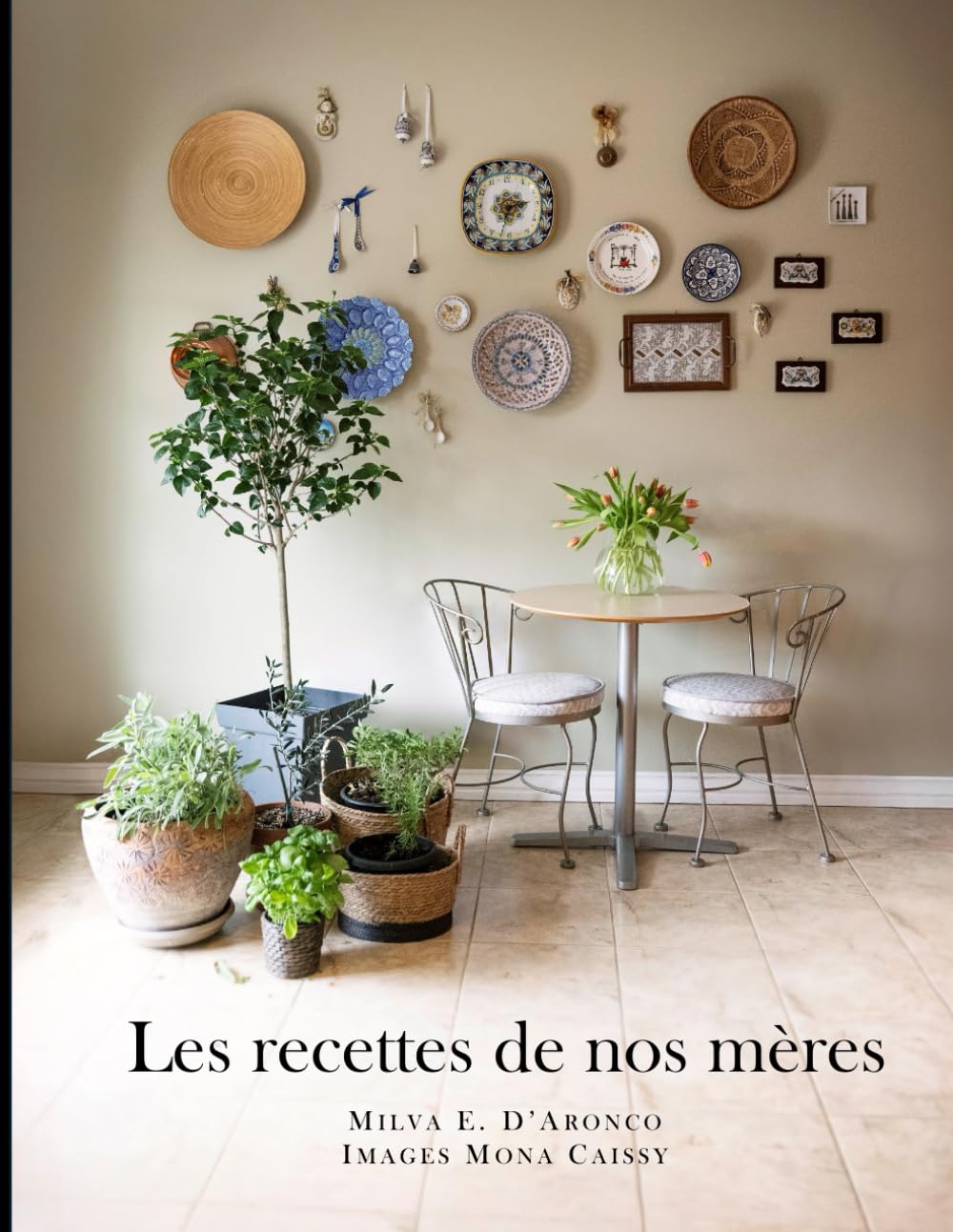 Les recettes de nos mères