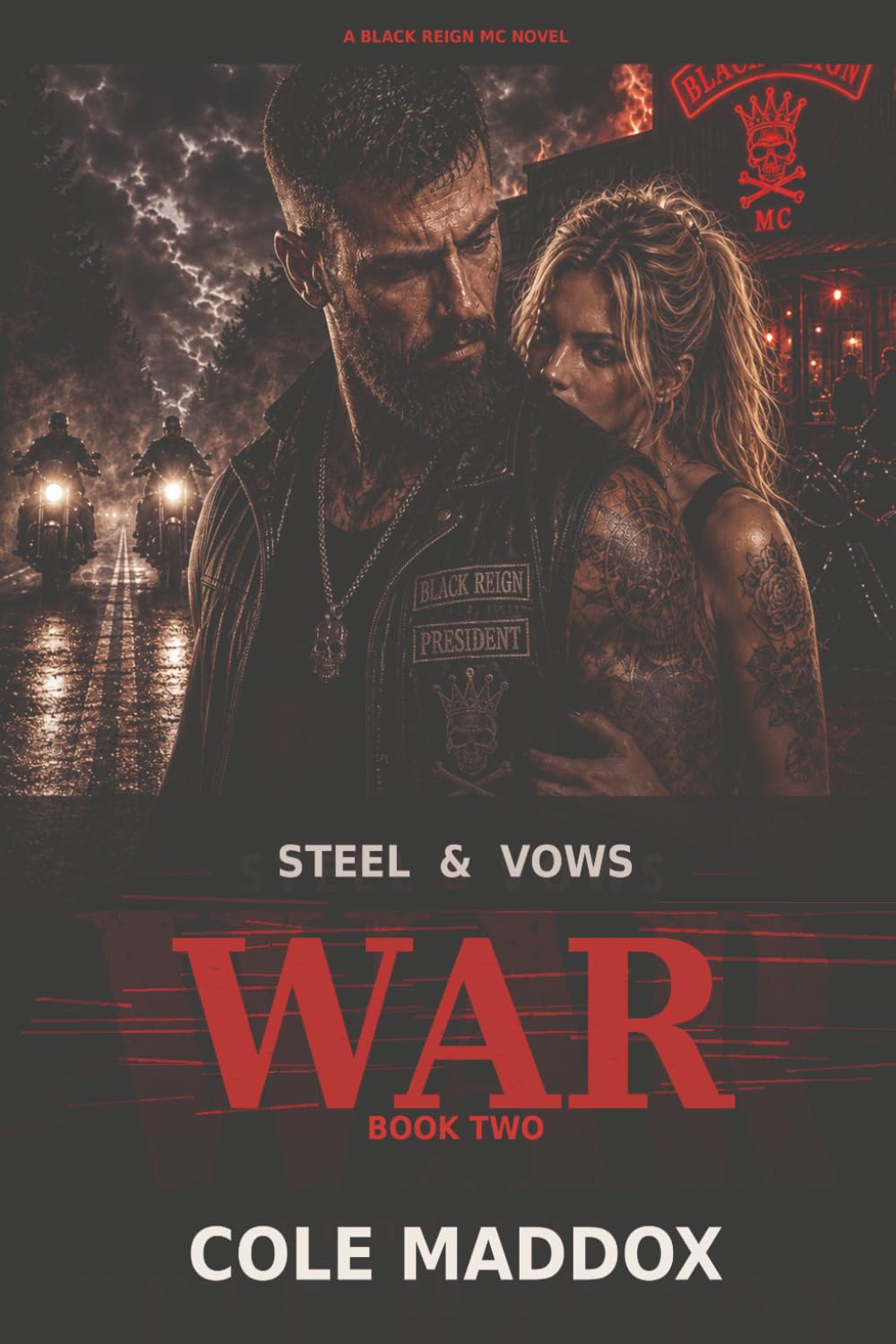 War: Steel and vows book two war: 2 (Steel & Vows)