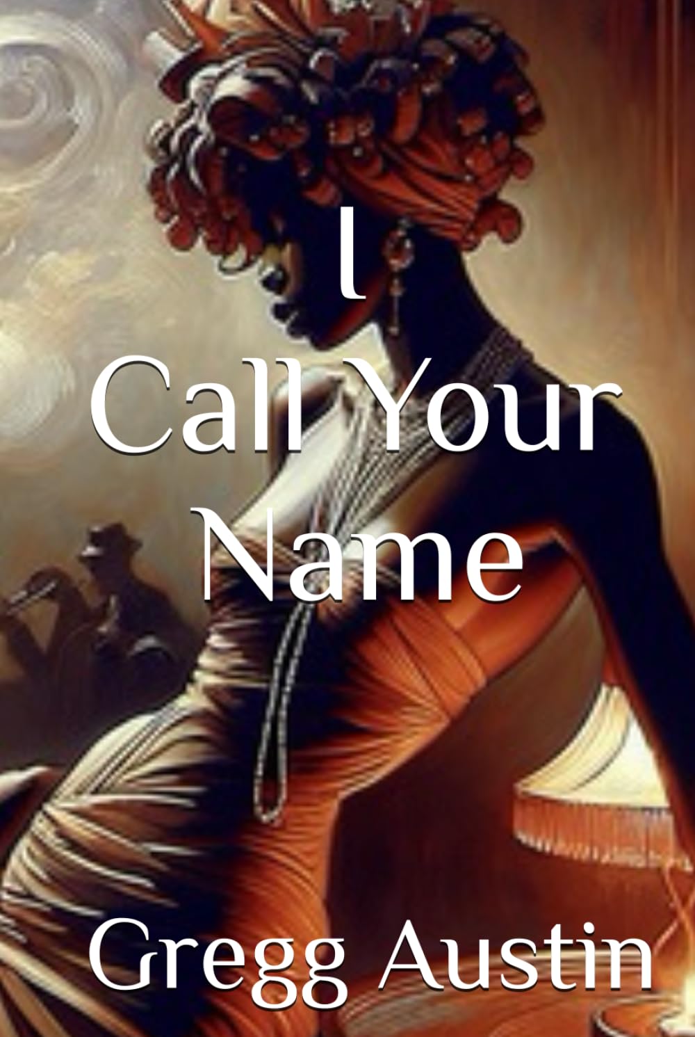 I Call Your Name