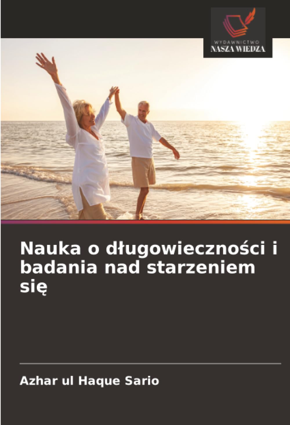 Nauka o dlugowieczności i badania nad starzeniem się