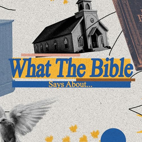 What the Bible Says About... cover art