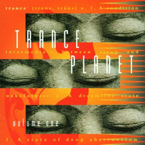 Trance Planet 1 [Audio CD] Various Artists