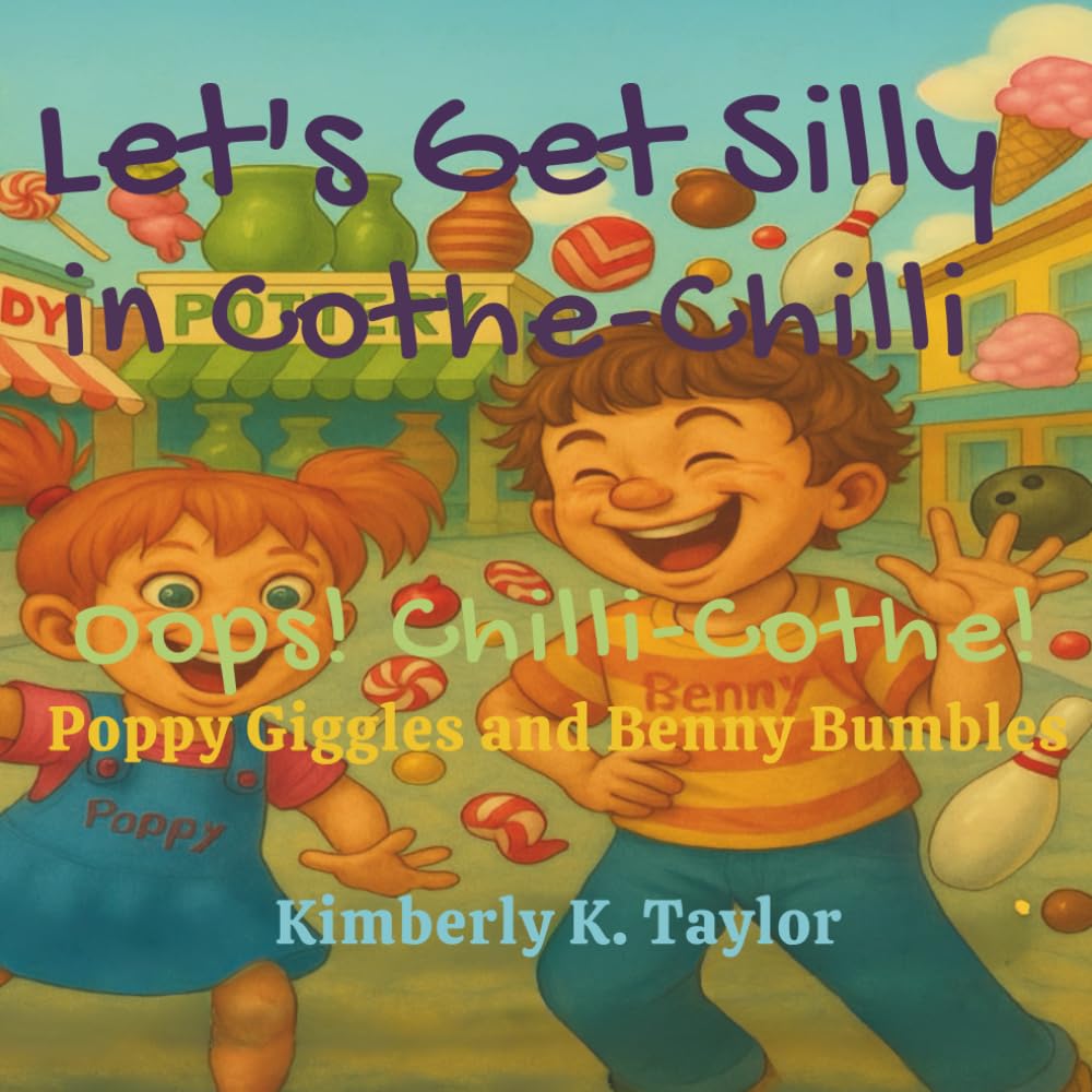 Let's Get Silly in Cothe-Chilli: Oops! Chilli-Cothe!