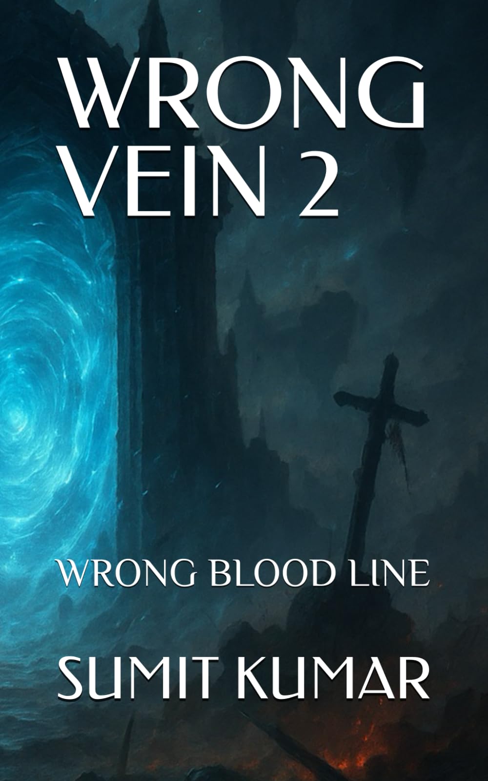 WRONG VEIN 2: WRONG BLOOD LINE