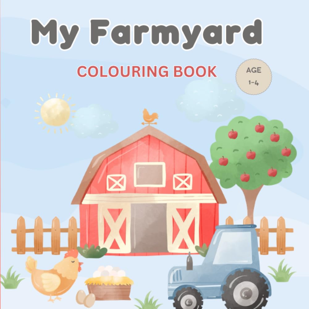 My Farmyard Colouring Book