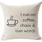 I Run on Coffee Chaos and Cuss Words Pillows Cushion Covers Coffee Humor Decor Two Side Linen Square Invisible Zipper Pillowcase Color:4