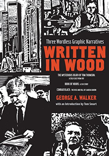 Written in Wood: Three Wordless Graphic Narratives PDF