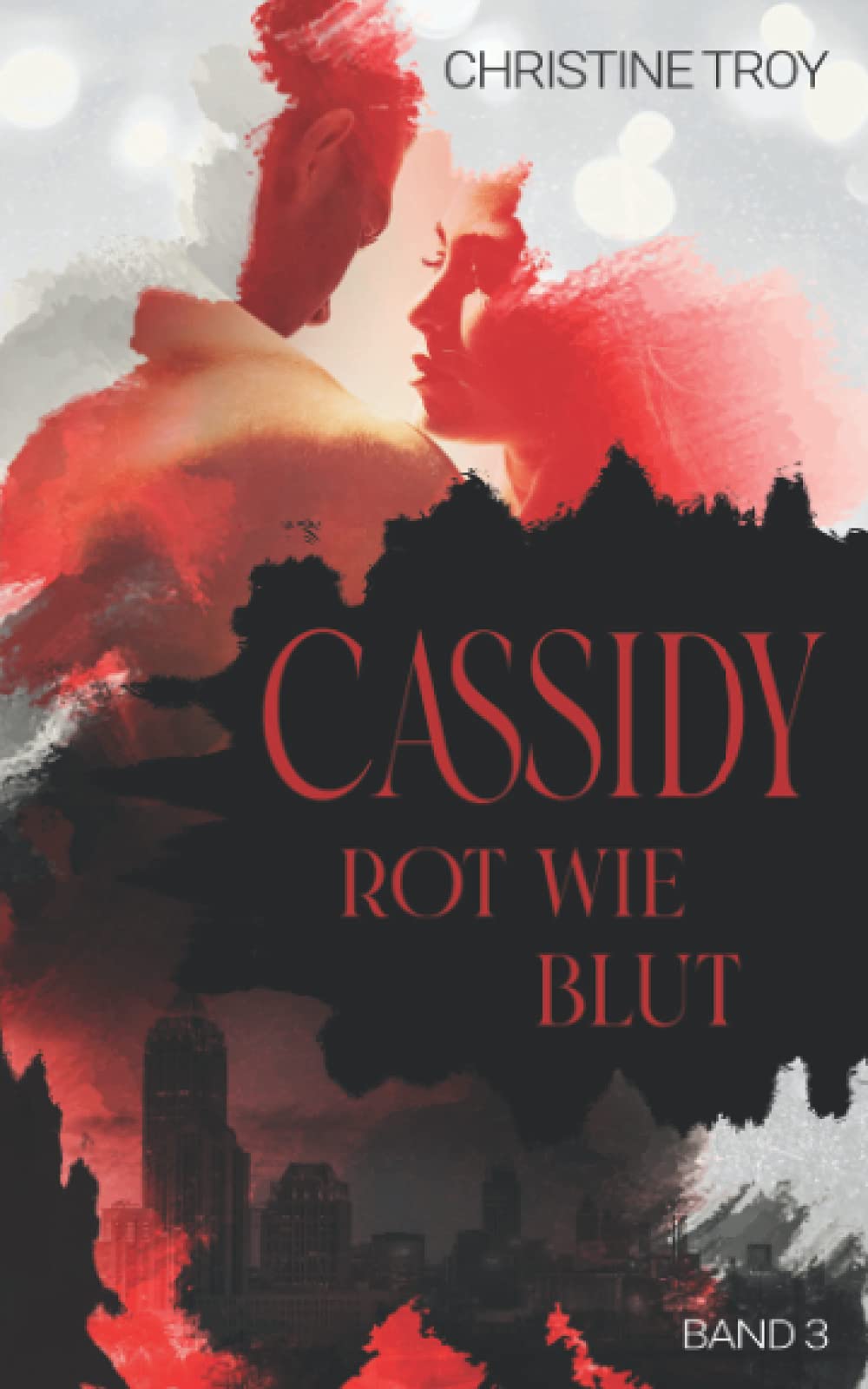 Cassidy: Rot wie Blut: Volume 3