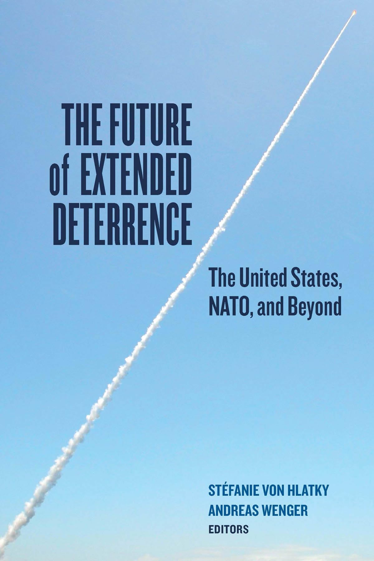 Buy The Future of Extended Deterrence: The United States, NATO, and Beyond — BookShops.in