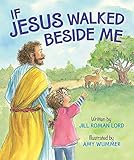 If Jesus Walked Beside Me