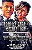 Before Empire:: Raising Bryshere Yazz the Greatest Gray