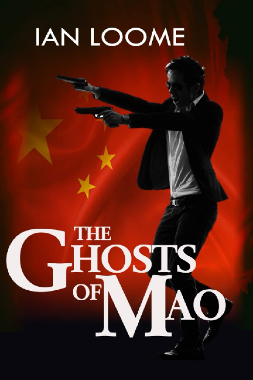 The Ghosts of Mao: A Joe Brennan Spy Thriller