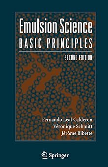 Emulsion Science: Basic Principles Second Edition 2007 Edition book cover