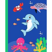 Under the Sea Drawing and Writing Notebook Cute Children's Under the Sea-Themed Drawing and Writing Notebook - Grades K-2 - Dashed Midline - 100 Pages