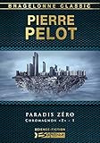  Paradis zéro: Chromagnon \"Z\", T1 (French Edition)