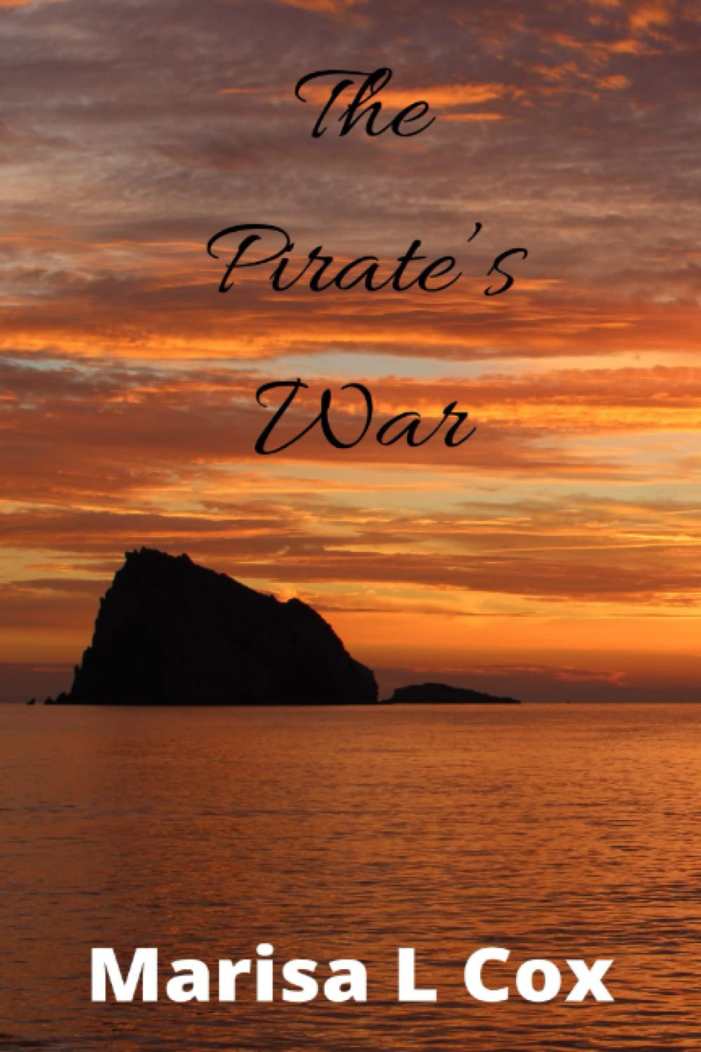 The Pirate's War (Pirate's Series)