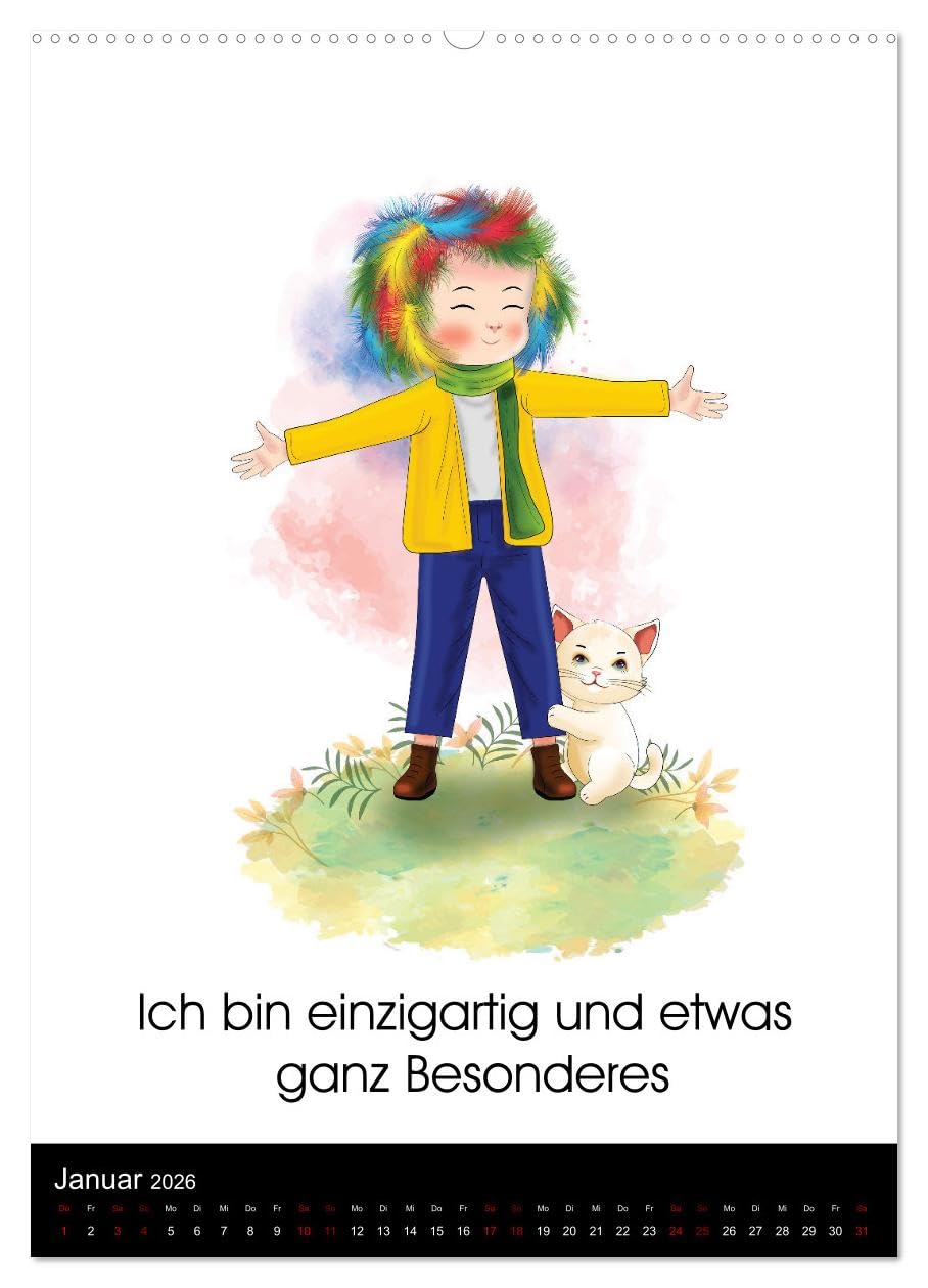 Ich bin einzigartig - Achtsame Affirmationen für besondere Kinder (hochwertiger Premium Wandkalender 2026 DIN A2 hoch), Kunstdruck in Hochglanz: ... und talentiert sie sind. (CALVENDO Menschen)