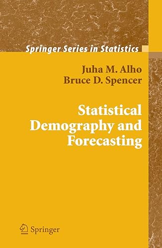 Statistical Demography and Forecasting (Springer Series in Statistics)