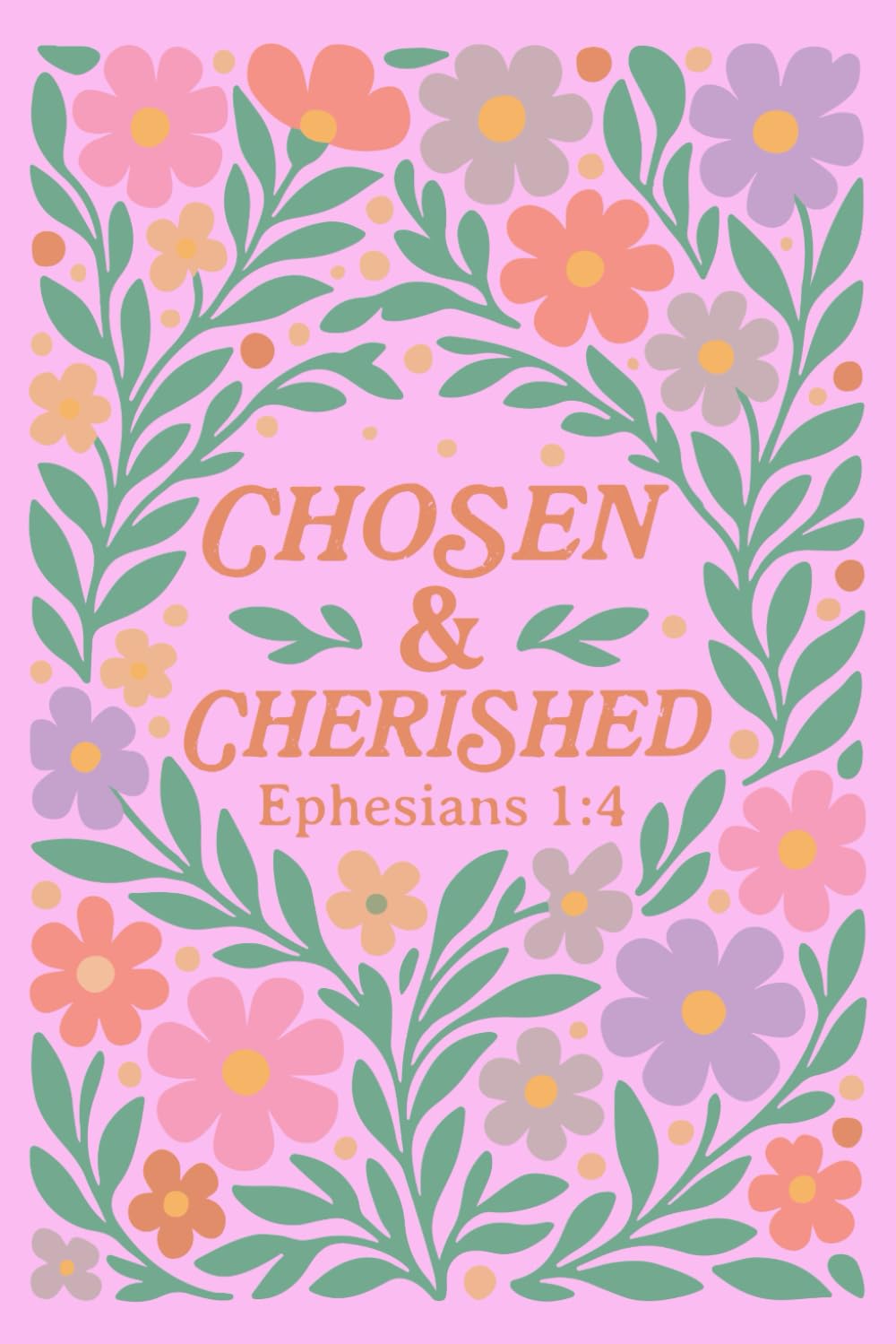 Chosen And Cherished