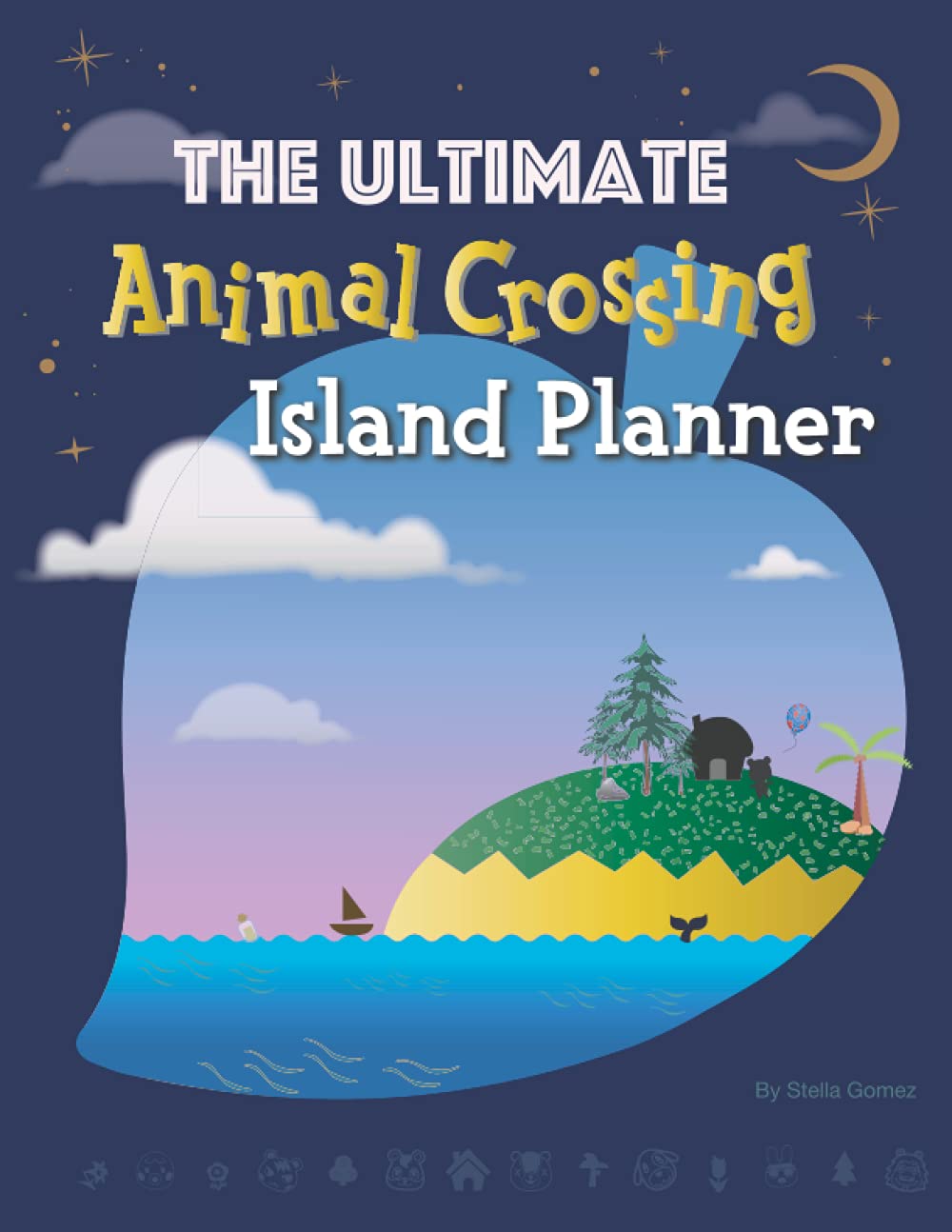 The Ultimate  Animal   Crossing  Island Planner New Horizons Notebook ACNH Journal: for video game enthusiests