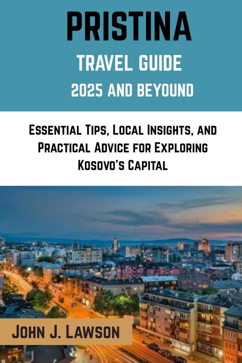 PRISTINA Travel Guide 2025: Essential Tips, Local Insights, and Practical Advice for Exploring Kosovo’s Capital