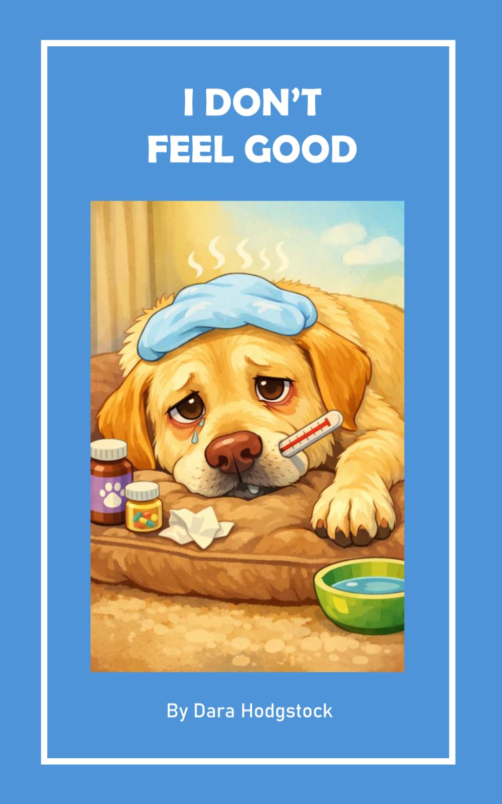 I DON'T FEEL GOOD