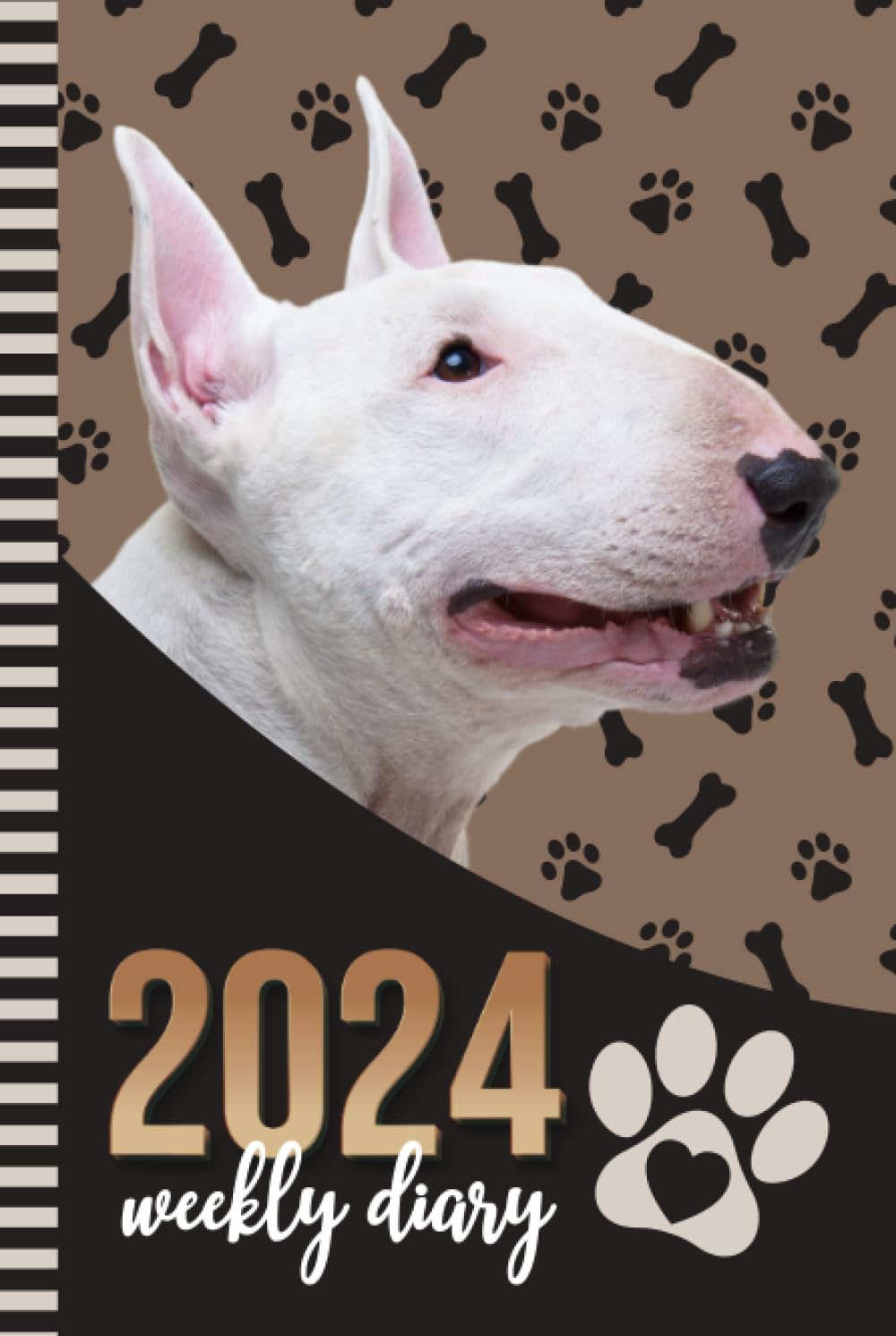 Independently published 2024 Weekly Diary: Hardcover / 6x9 Dated Personal Organizer/Daily Scheduler With Checklist - To Do List - Note Section - Habit Tracker/Organizing Gift/Bull Terrier Dog - Paw Print Art Cover