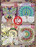 Adult Coloring Book For Grownups And Adults: Over 150 Unique Butterflies, Mandalas, Flowers And Animal Designs