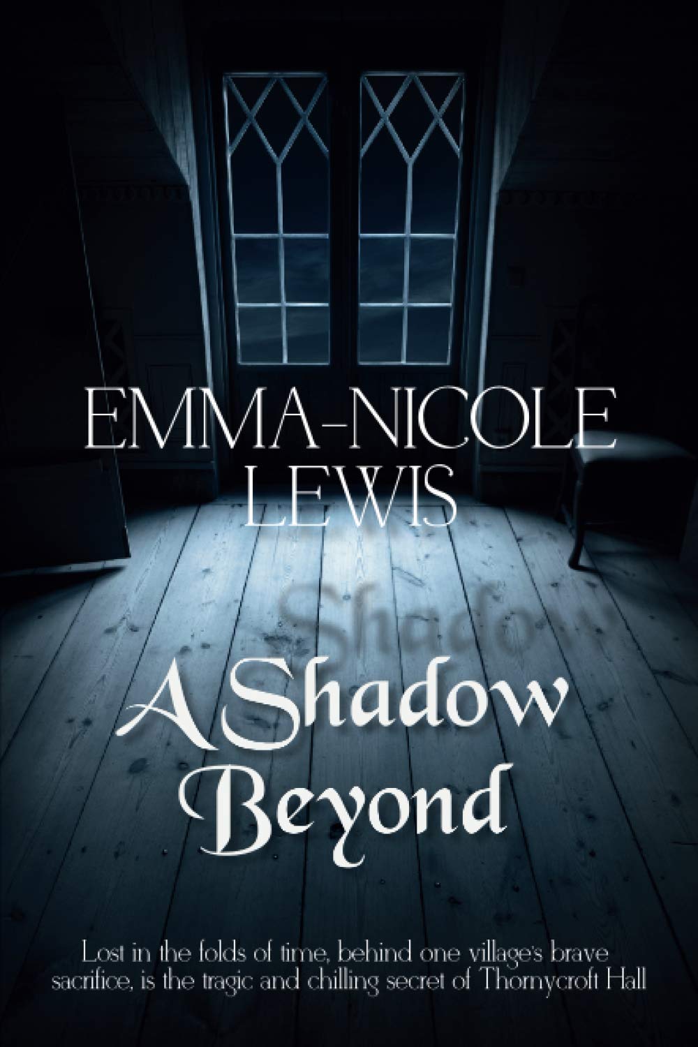 A Shadow Beyond