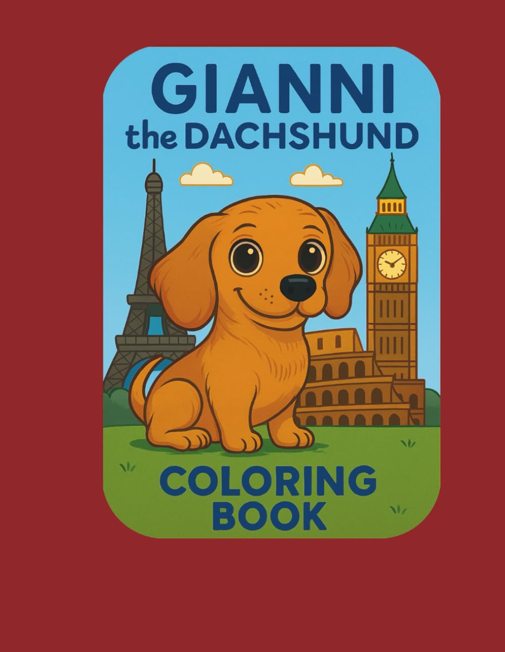 Gianni the Dachshund: simple & cute animal coloring book