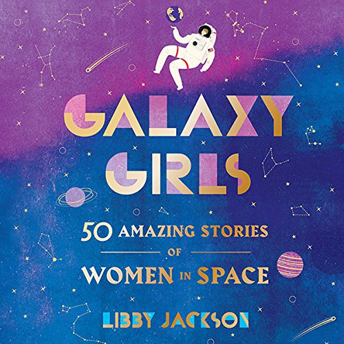 Galaxy Girls Audiolibro Por Libby Jackson arte de portada