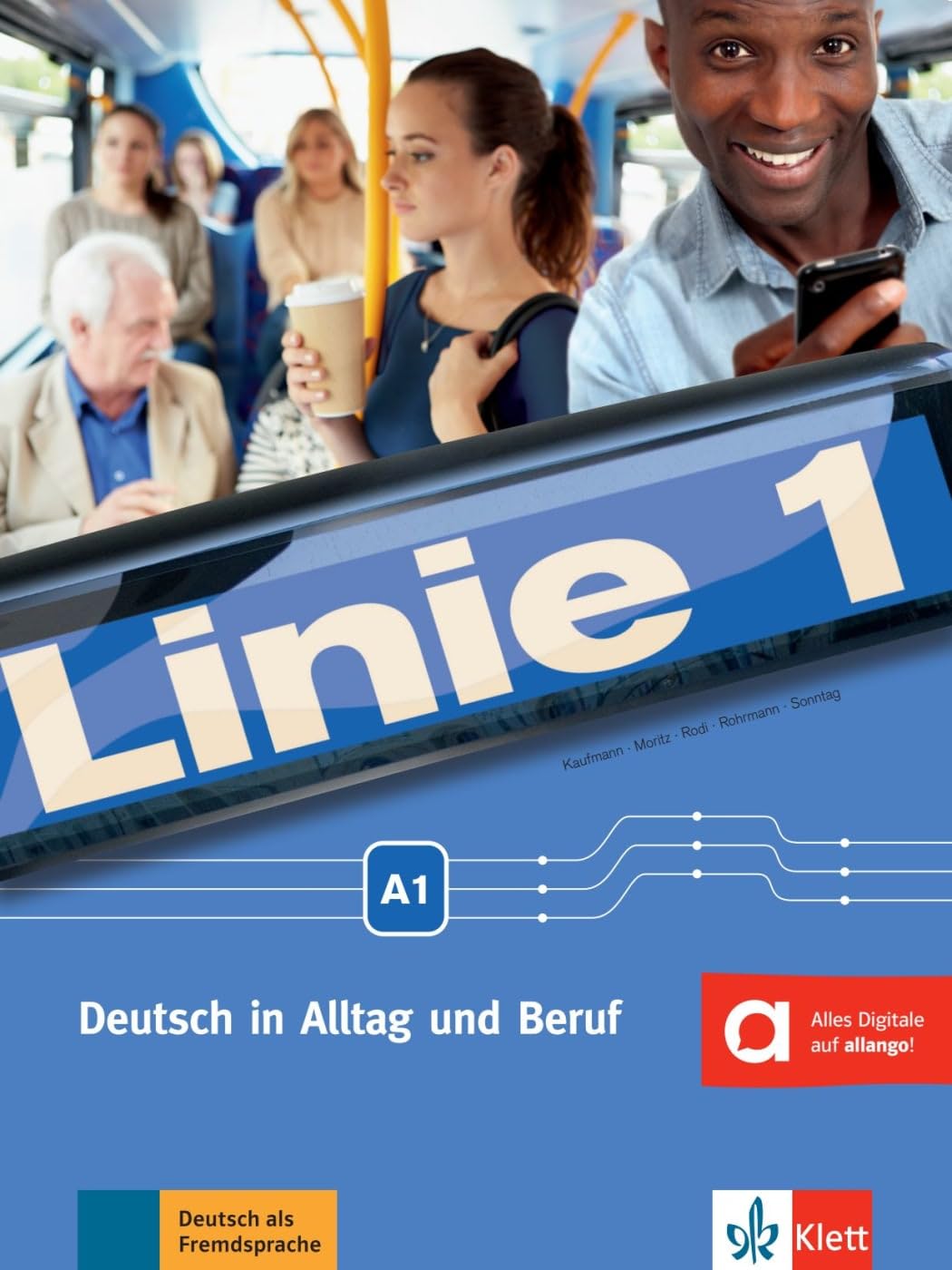 Klett Linie 1: Kurs- und Ubungsbuch A1 mit DVD-ROM