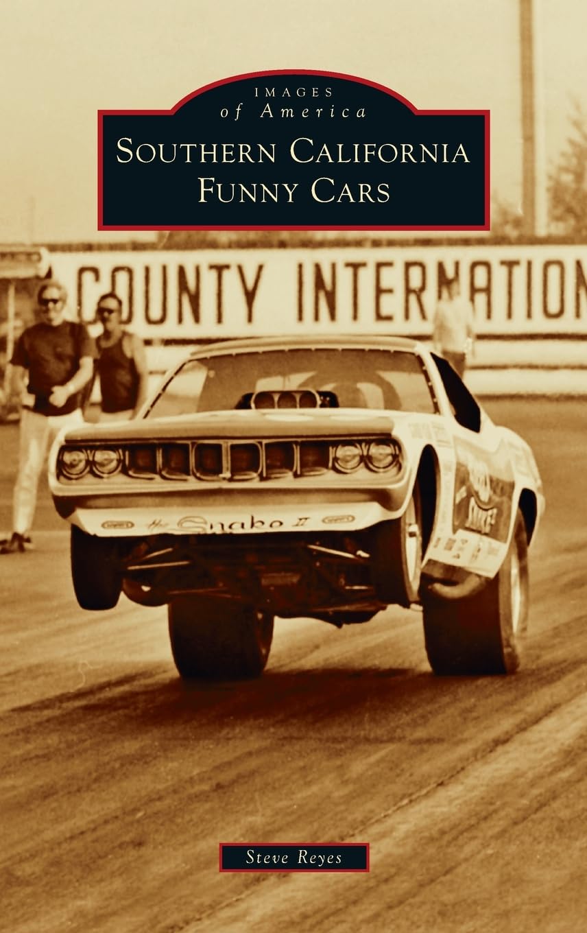 Southern California Funny Cars (Images of America)
