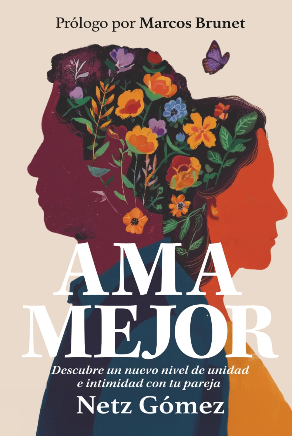 Ama Mejor: Descubre un nuevo nivel de relación con tu pareja