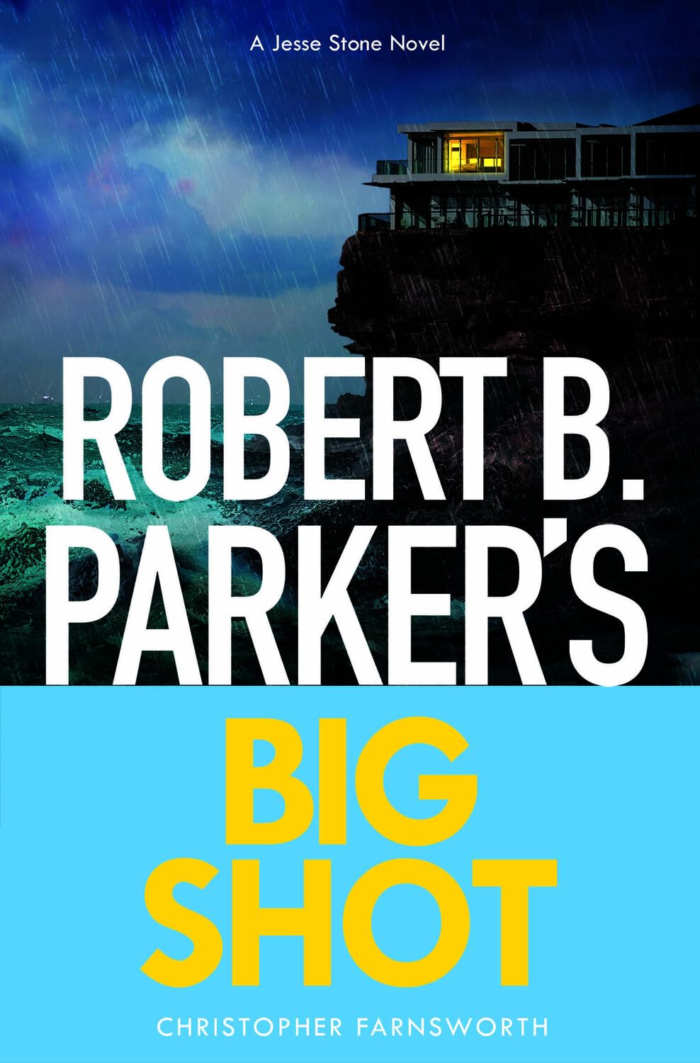 Robert B. Parker's Big Shot: Jesse Stone 23 (A Jesse Stone Mystery, 23)