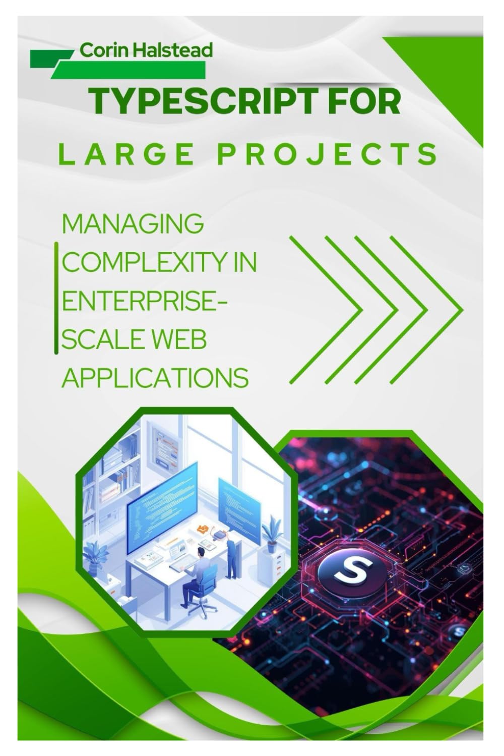TypeScript for Large Projects: Managing Complexity in Enterprise-Scale Web Applications