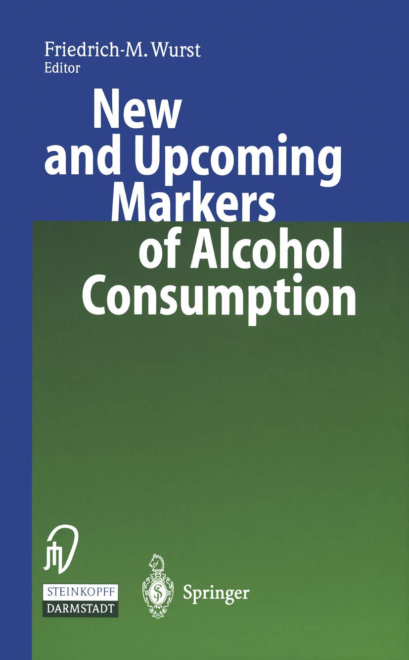 Buy New and Upcoming Markers of Alcohol Consumption — BookShops.in