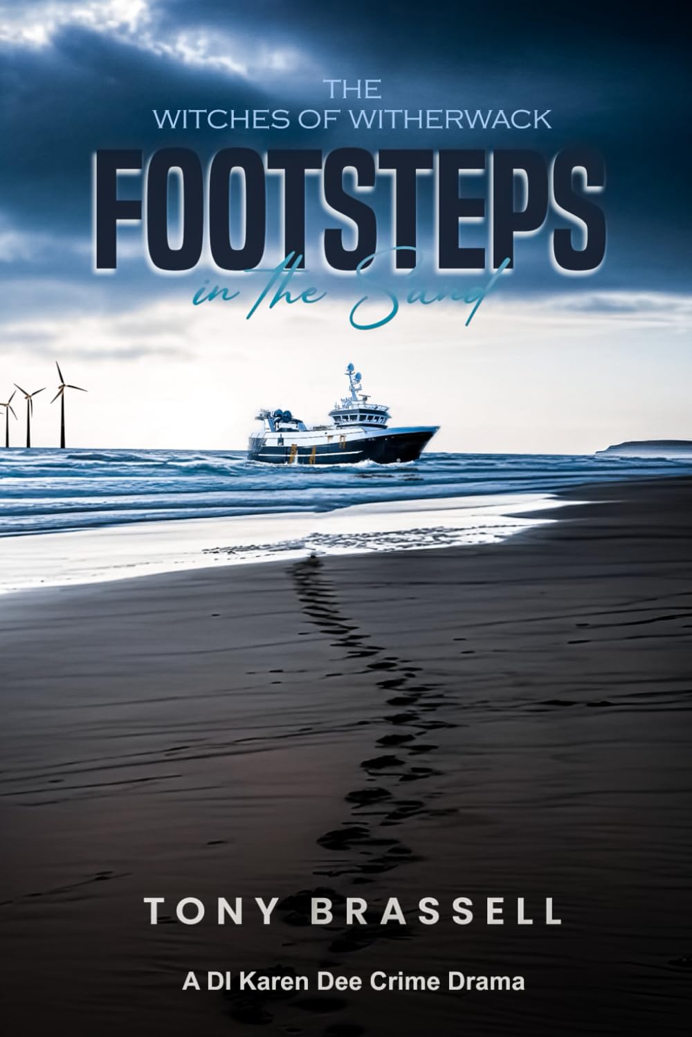 Footsteps in the Sand: Witches of Witherwack - Book Two