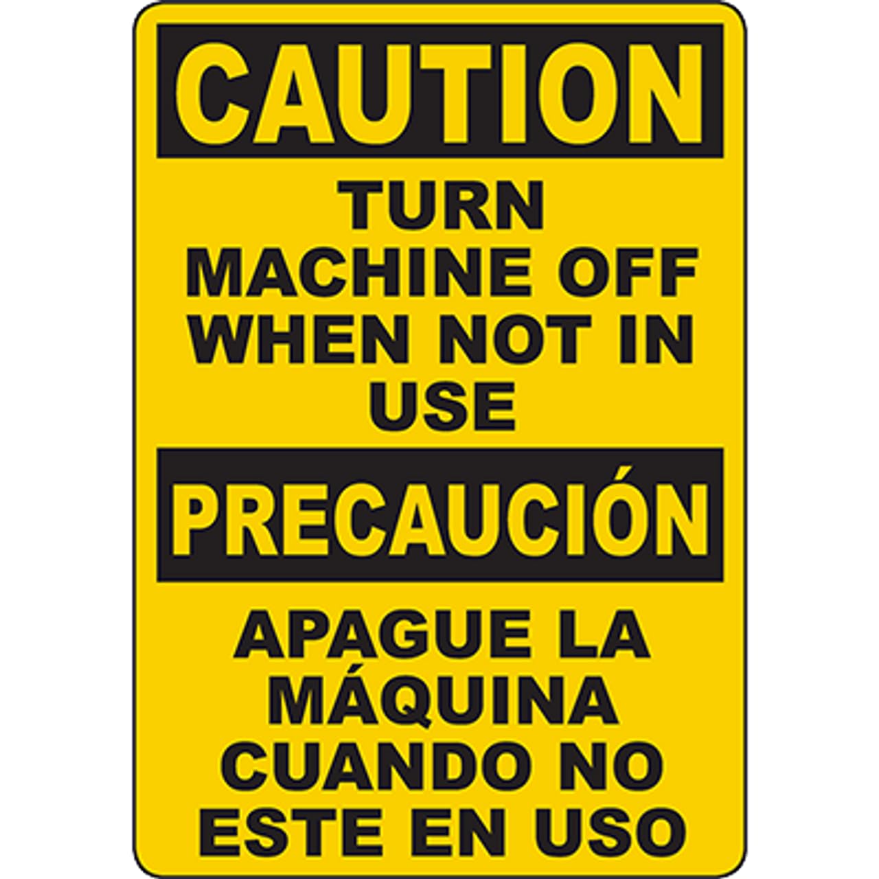 Mechanical Equipment Idle Shutdown Simple Bilingual Safety Sign 12x8 Inch