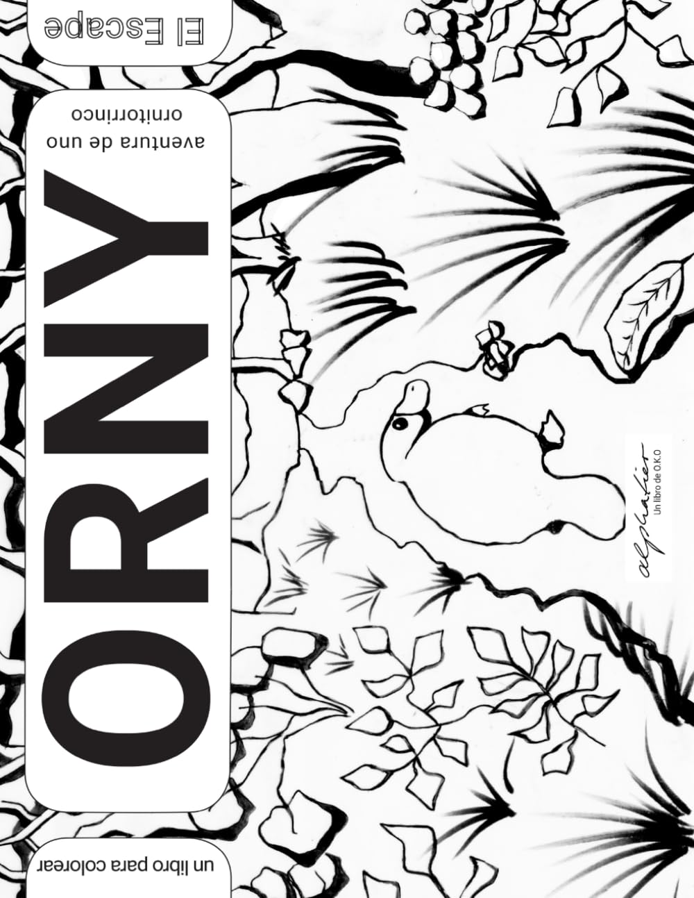 Orny, aventura de uno ornitorrinco, El Escape, un libro para colorear (Orny, Abenteuer eines Schnabeltiers)