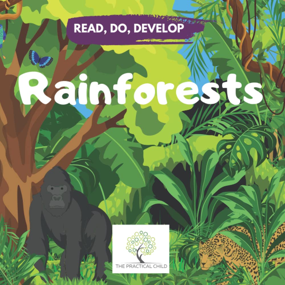 Rainforests: A movement book (Read, Do, Develop)
