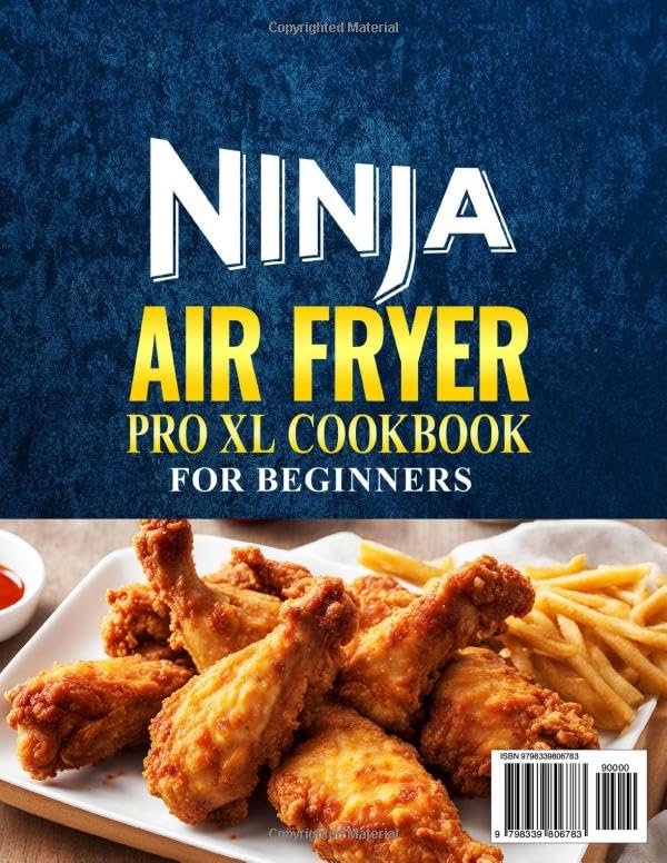 Miniatura 2 de Ninja Air Fryer Pro XL Cookbook for Beginners Easy and Tasty Ninja Air Fryer Recipes for Your Daily Cooking Needs Succulent Meats Nutritious Fish