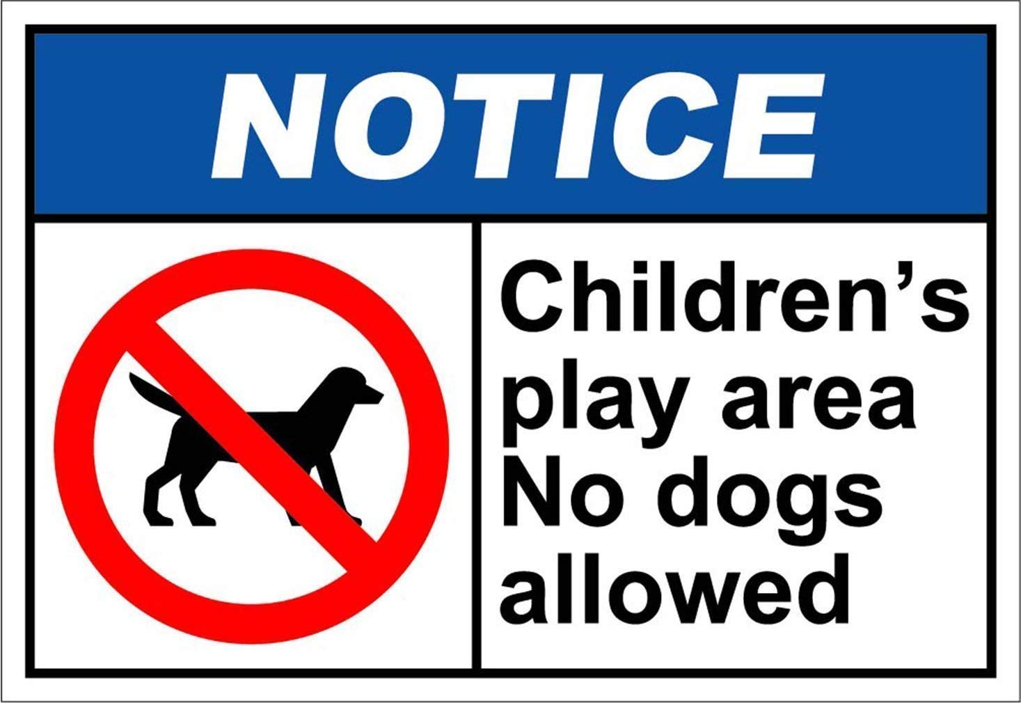 Children's Play Area No Dogs Allowed Notice Sign, Outdoor & Indoor, 12x8 inch