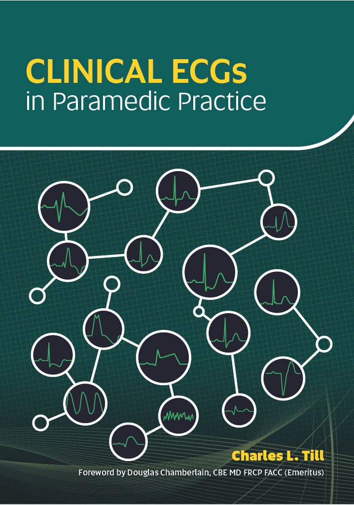 Clinical Ecgs In Paramedic Practice