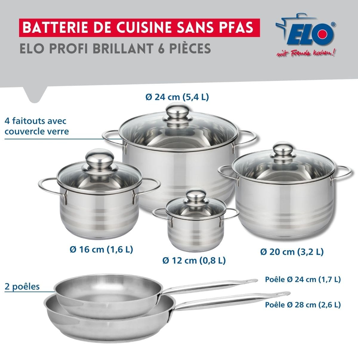 Elo Batterie cuisine 2 poêles 24/28 cm et 4 faitouts 12/16/20/24 cm