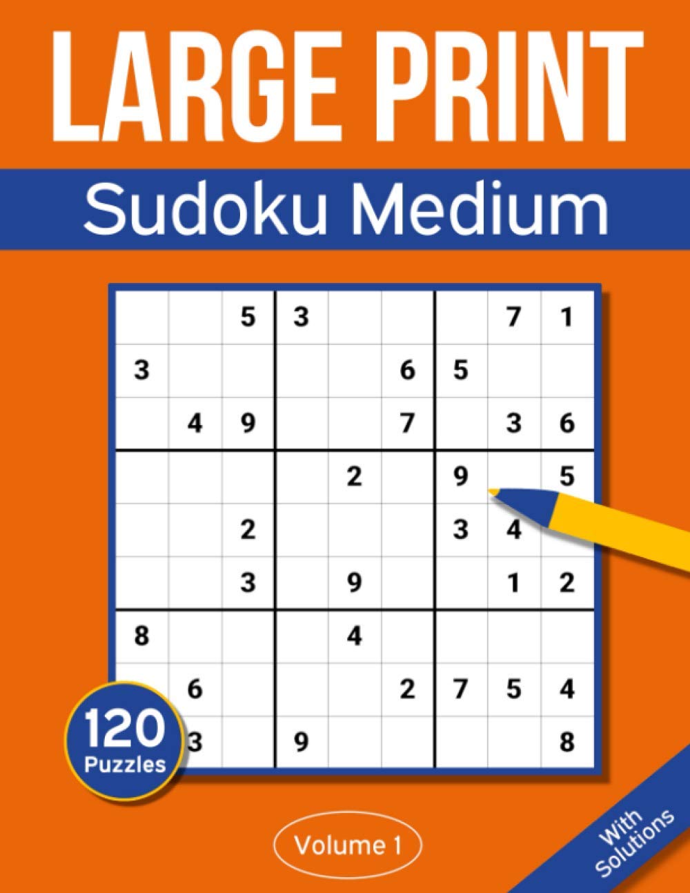 Sudoku Large Print Medium: Large Print Sudoku Puzzle Book For Adults & Seniors With 120 Medium Sudoku Puzzles